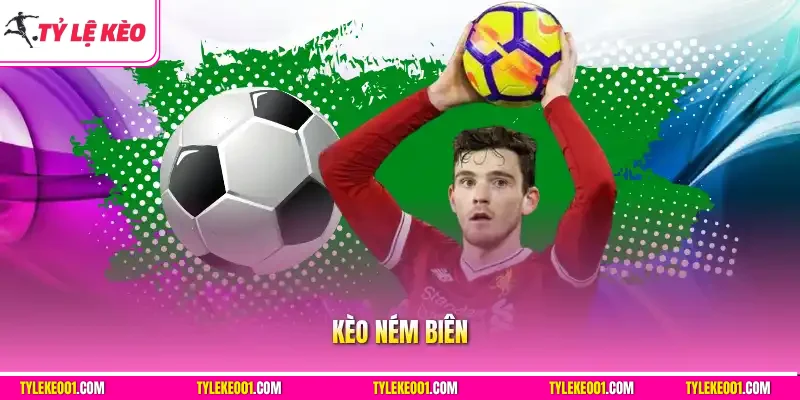 Kèo Ném Biên